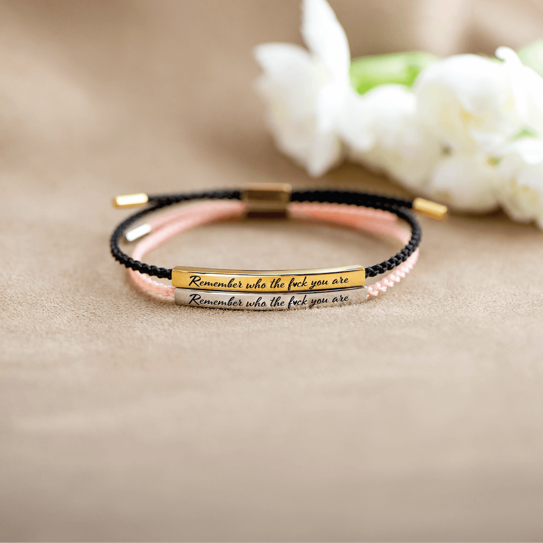 Remember Who The F♡ck You Are Motivational Tube Bracelet